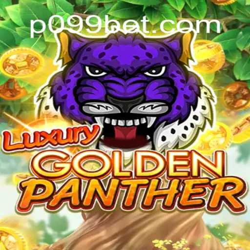 Explore the Thrilling World of LUXURYGOLDENPANTHER at 099bet.com